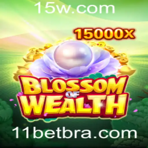 Descubra a Magia de BlossomofWealth: Um Mergulho no Mundo do Entretenimento com 11bet